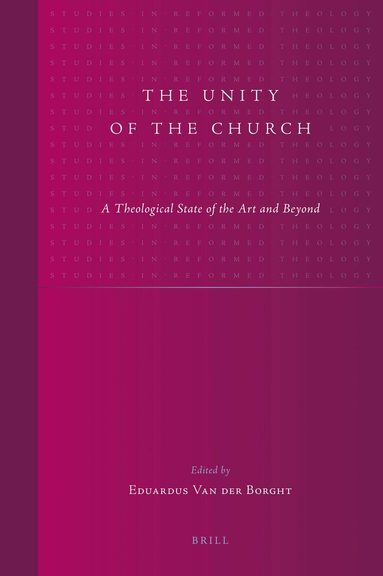 Eduardus van der Borght - Unity of the Church, Inbunden