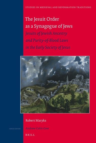 Robert Aleksander Maryks - Jesuit Order as a Synagogue of Jews, Inbunden