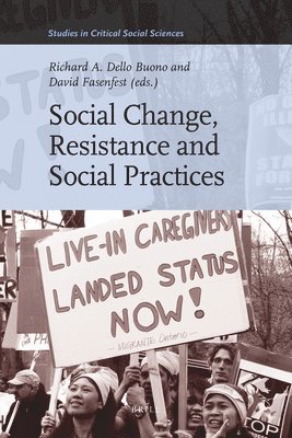 bokomslag Social Change, Resistance and Social Practices