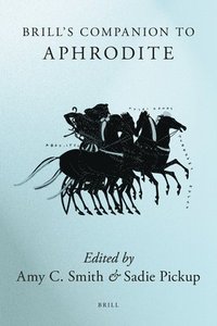 bokomslag Brill's Companion to Aphrodite
