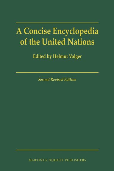 Helmut Volger - Concise Encyclopedia of the United Nations, Inbunden
