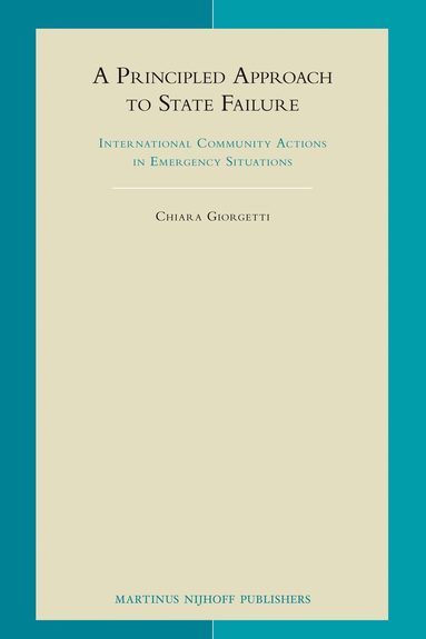 Chiara Giorgetti - Principled Approach to State Failure, Inbunden