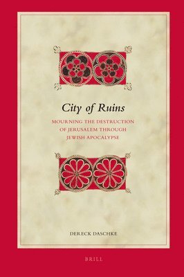 Dereck Daschke - City of Ruins, Inbunden