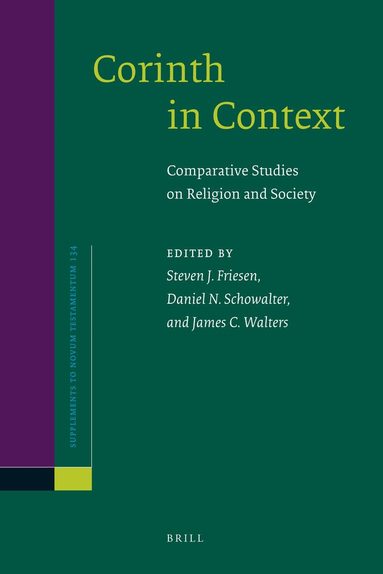 Steve Friesen, Dan Schowalter, James Walters - Corinth in Context, Inbunden