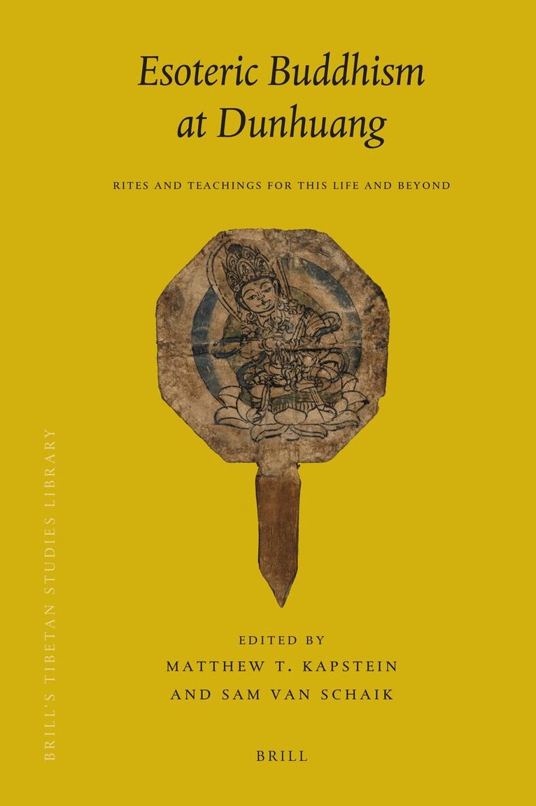 Esoteric Buddhism at Dunhuang, Inbunden
