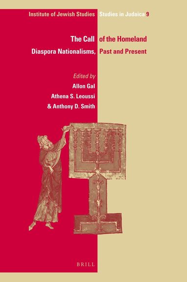 Allon Gal, Athena S. Leoussi, Anthony D. Smith - Call of the Homeland, Inbunden