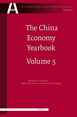 The China Economy Yearbook, Volume 5 1