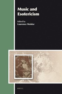 bokomslag Music and Esotericism
