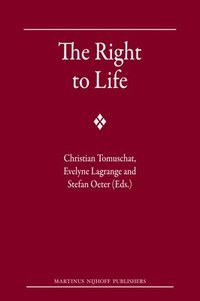 bokomslag The Right to Life