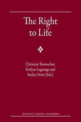 bokomslag The Right to Life