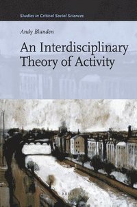 bokomslag An Interdisciplinary Theory of Activity