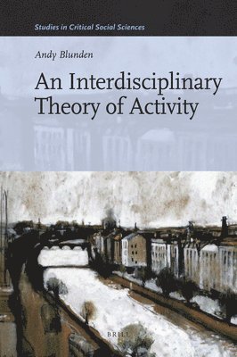 bokomslag Interdisciplinary Theory of Activity