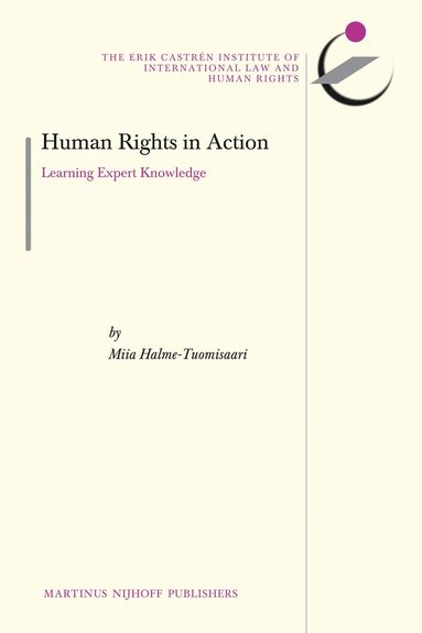 Miia Halme-Tuomisaari - Human Rights in Action, Inbunden