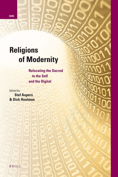 Stef Aupers, Dick Houtman - Religions of Modernity, Inbunden