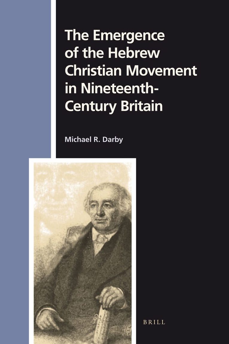 Darby - Emergence of the Hebrew Christian Movement in Nineteenth-Century Britain, Inbunden
