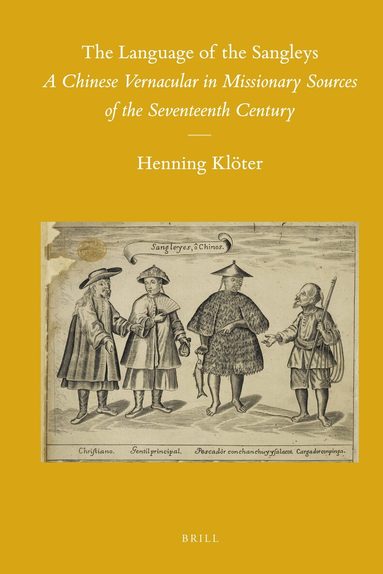 Henning Klöter - Language of the Sangleys, Inbunden