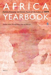 bokomslag Africa Yearbook Volume 6: Politics, Economy and Society South of the Sahara in 2009
