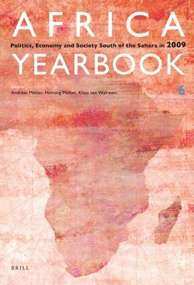 bokomslag Africa Yearbook Volume 6: Politics, Economy and Society South of the Sahara in 2009