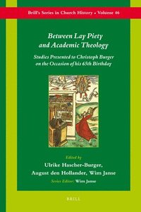 bokomslag Between Lay Piety and Academic Theology