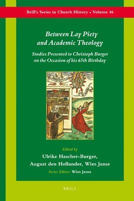 bokomslag Between Lay Piety and Academic Theology