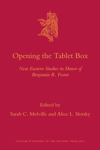 bokomslag Opening the Tablet Box: Near Eastern Studies in Honor of Benjamin R. Foster