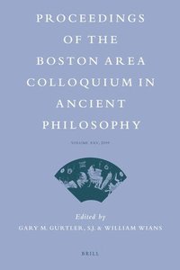 bokomslag Proceedings of the Boston Area Colloquium in Ancient Philosophy