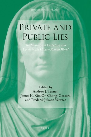 Andrew Turner, James Kim On Chong-Gossard, Frederik Vervaet - Private and Public Lies, Inbunden