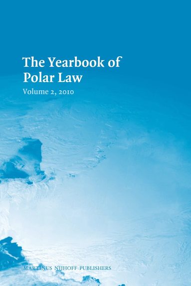 Gudmundur Alfredsson - Yearbook of Polar Law Volume 2, 2010, Inbunden