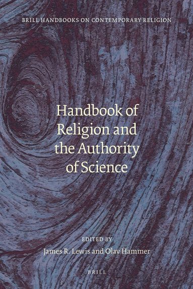 Jim R. Lewis, Olav Hammer - Handbook of Religion and the Authority of Science, Inbunden