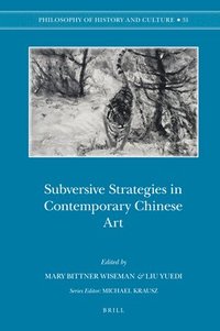 bokomslag Subversive Strategies in Contemporary Chinese Art