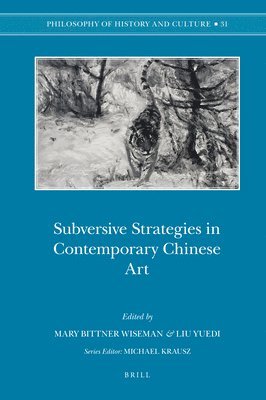 bokomslag Subversive Strategies in Contemporary Chinese Art