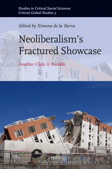 Neoliberalism’s Fractured Showcase, Inbunden