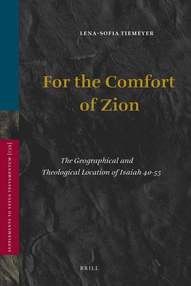 Lena-Sofia Tiemeyer - For the Comfort of Zion, Inbunden
