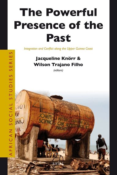 Jacqueline Knörr - Powerful Presence of the Past, Häftad