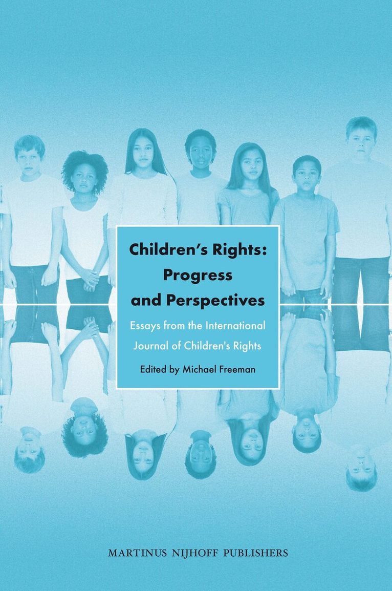 Michael Freeman - Children’s Rights: Progress and Perspectives, Inbunden