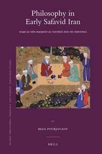 bokomslag Philosophy in Early Safavid Iran