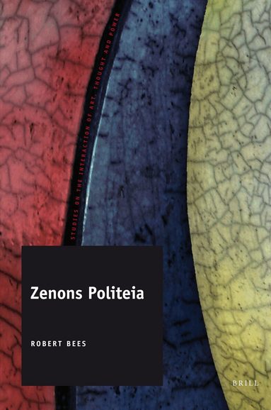 Robert Bees - Zenons Politeia, Inbunden