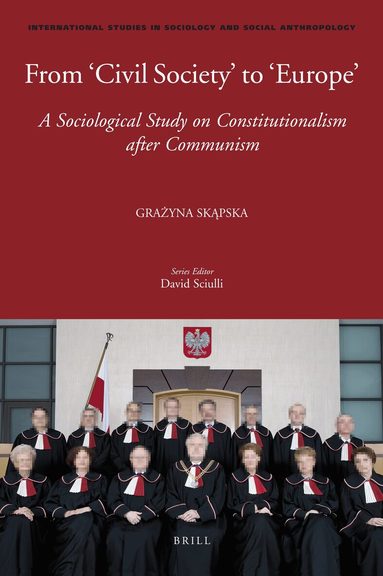 Grazyna Skapska - From 'Civil Society' to 'Europe', Inbunden