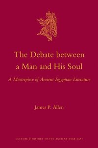 bokomslag Debate Between a Man and His Soul
