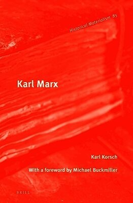 Karl Korsch - Karl Marx, Inbunden