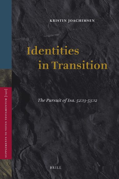 Kristin Joachimsen - Identities in Transition, Inbunden
