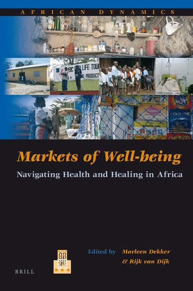Marleen Dekker, Rijk van Dijk - Markets of Well-being, Häftad