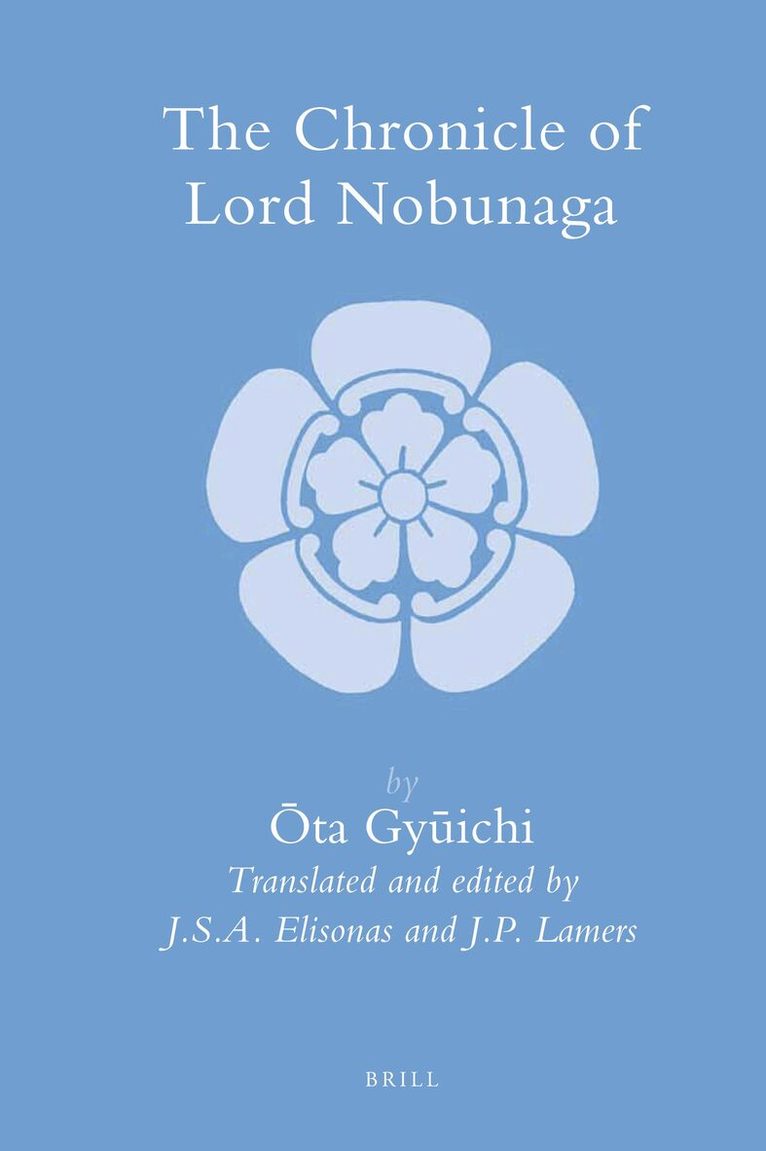 Gyūichi Ōta - Chronicle of Lord Nobunaga, Inbunden