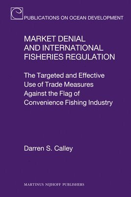 bokomslag Market Denial and International Fisheries Regulation