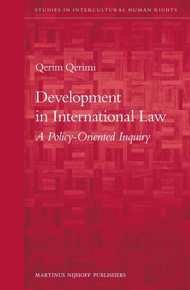 Qerim Qerimi - Development in International Law, Inbunden