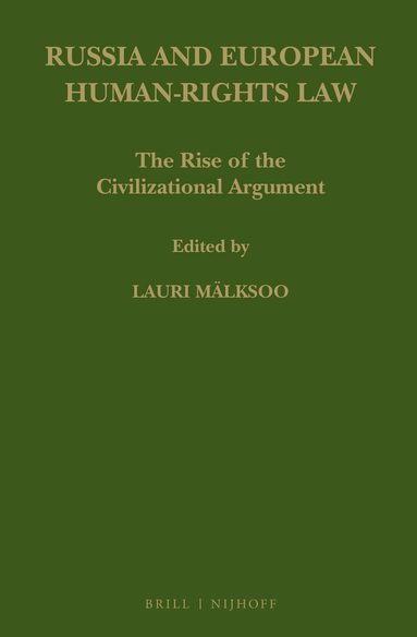 Lauri Mälksoo - Russia and European Human-Rights Law, Inbunden