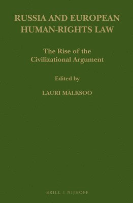 Lauri Mälksoo - Russia and European Human-Rights Law, Inbunden