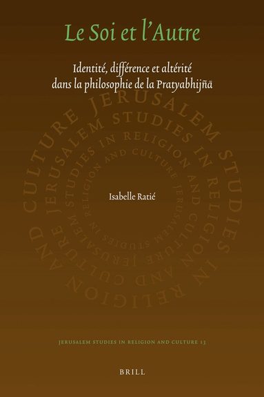 Isabelle Ratié - Le Soi et l’Autre, Inbunden