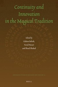 bokomslag Continuity and Innovation in the Magical Tradition