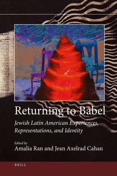 Amalia Ran, Jean Cahan - Returning to Babel, Inbunden